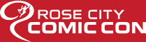 Rose City Comic Con Wrap-Up!